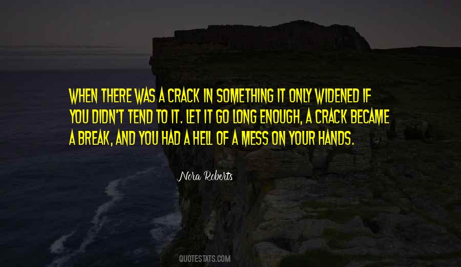 Long Enough Quotes #1748064