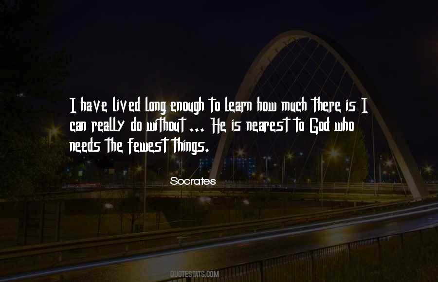 Long Enough Quotes #1782535