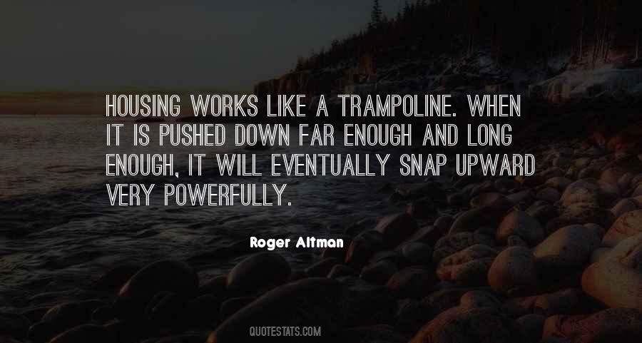 Long Enough Quotes #1877363