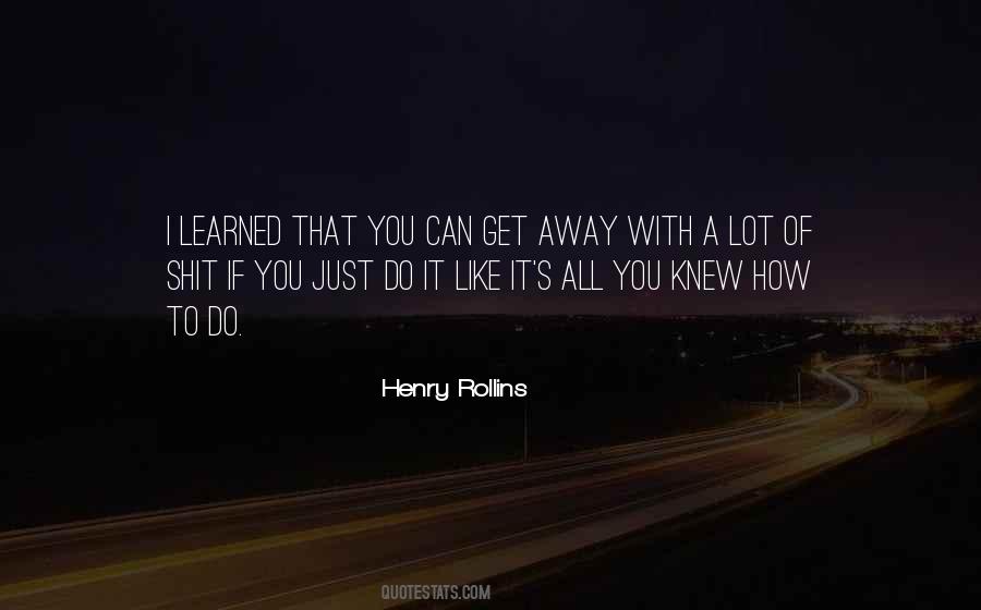 You Just Do You Quotes #20986