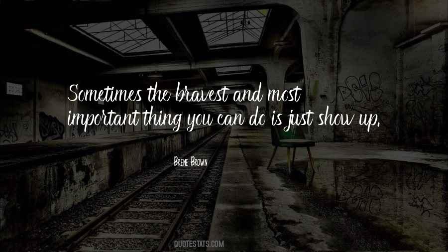 You Just Do You Quotes #5920