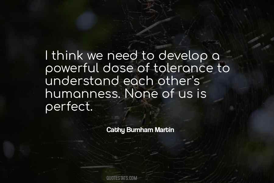 None Is Perfect Quotes #1006197