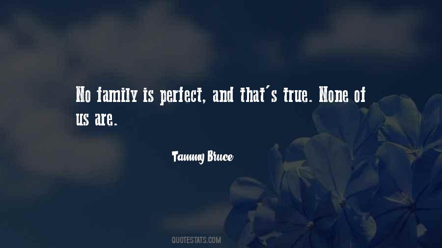 None Is Perfect Quotes #137729