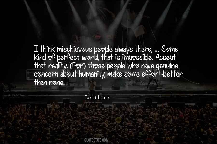 None Is Perfect Quotes #225341