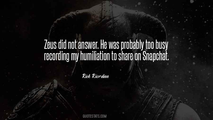 Not Too Busy Quotes #1156255