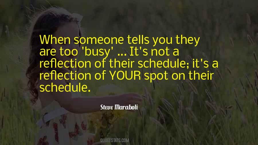 Not Too Busy Quotes #1451578