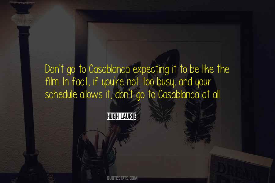 Not Too Busy Quotes #15074