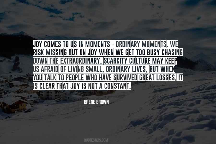 Not Too Busy Quotes #436891