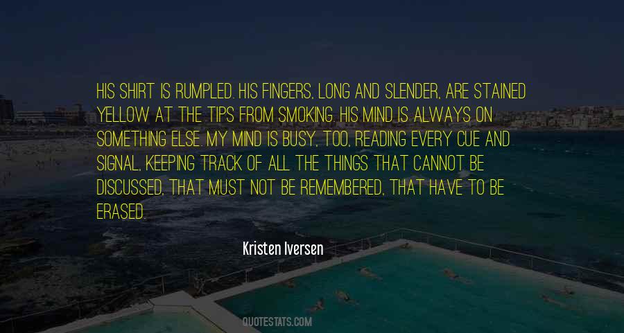 Not Too Busy Quotes #507050