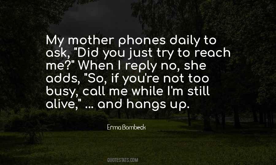 Not Too Busy Quotes #768877