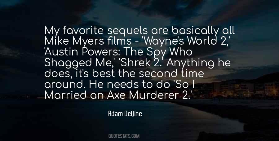 Austin Powers The Spy Who Shagged Me Quotes #447198