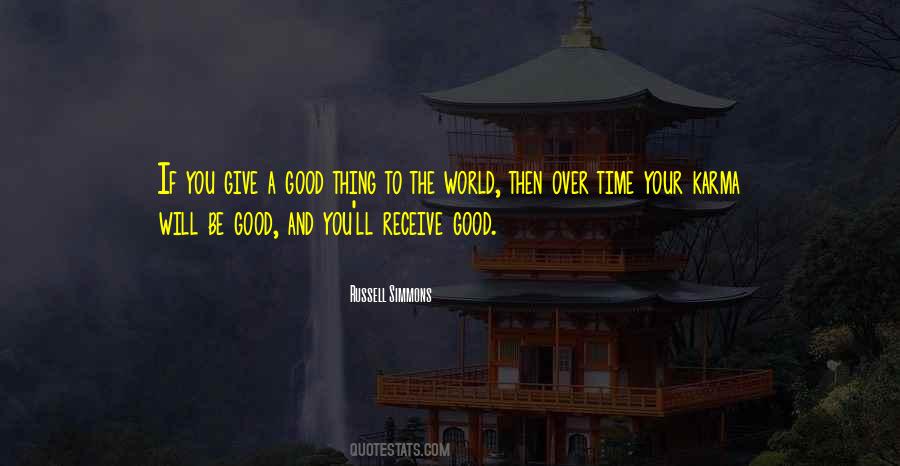Give The World The Best You Have Quotes #85