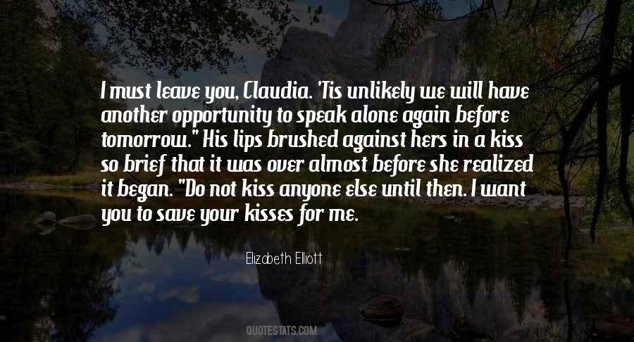 Quotes About I Will Not Leave You #1019468