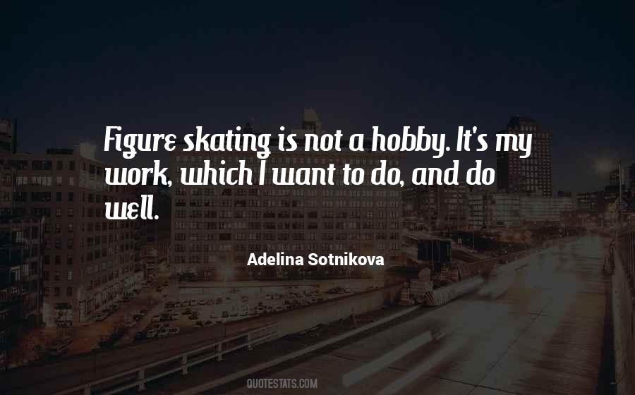 Work Hobby Quotes #111893