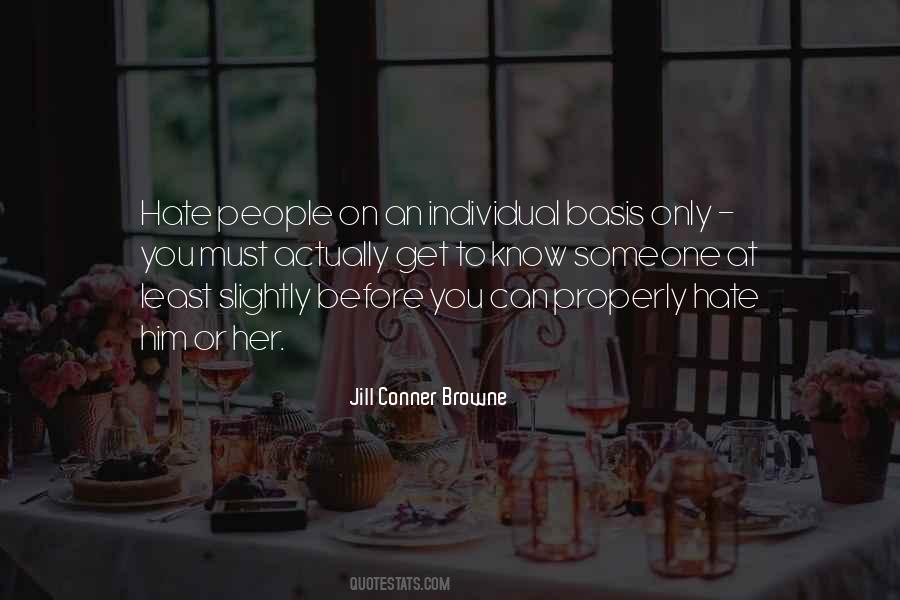Get To Know Someone Quotes #1280495