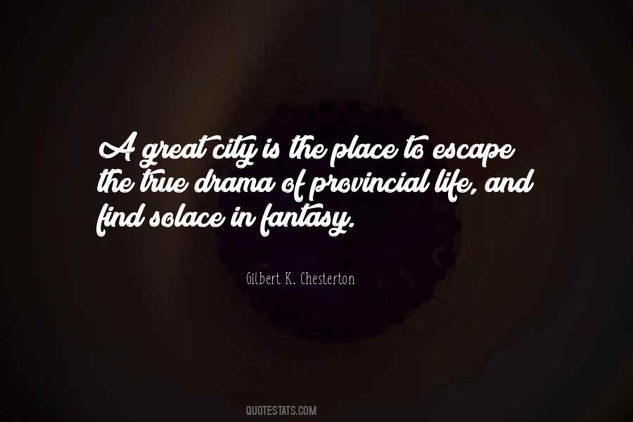 Escape City Quotes #1626625