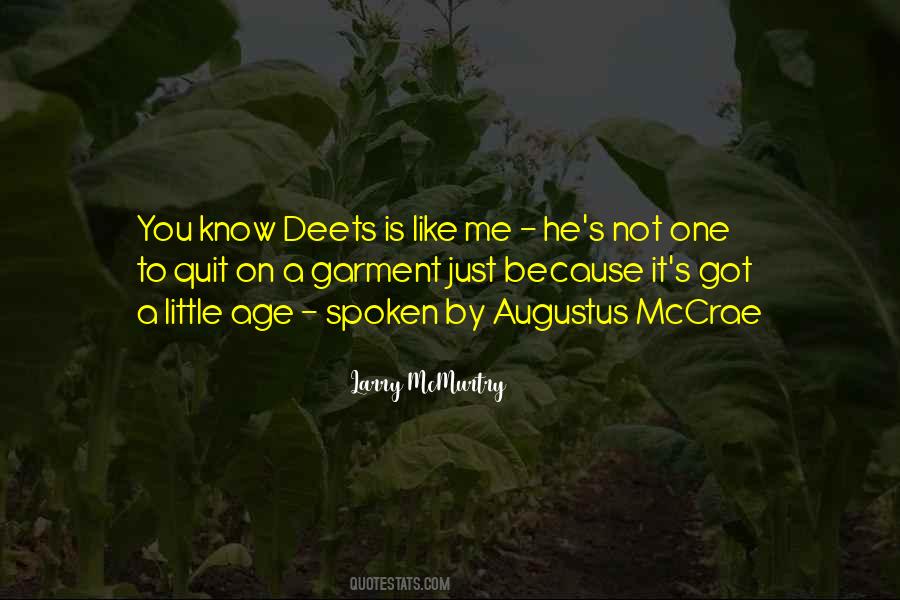 You Just Like Me Quotes #485015