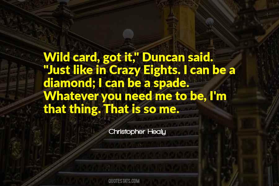 You Just Like Me Quotes #650717