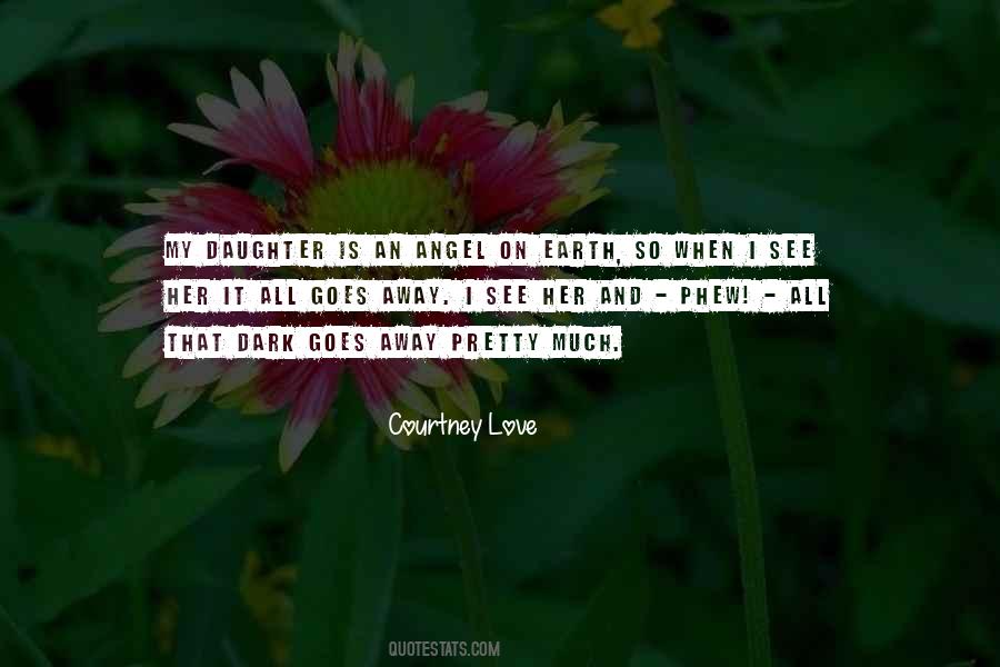 Angel On Earth Quotes #220738