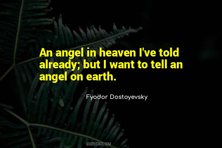 Angel On Earth Quotes #824081