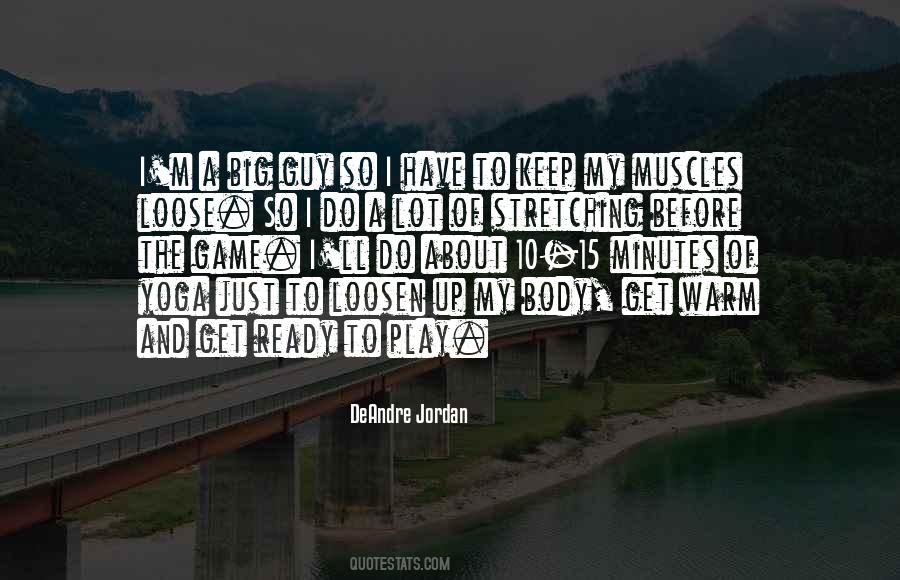 Just Play The Game Quotes #1108374