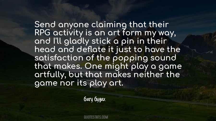Just Play The Game Quotes #1663392