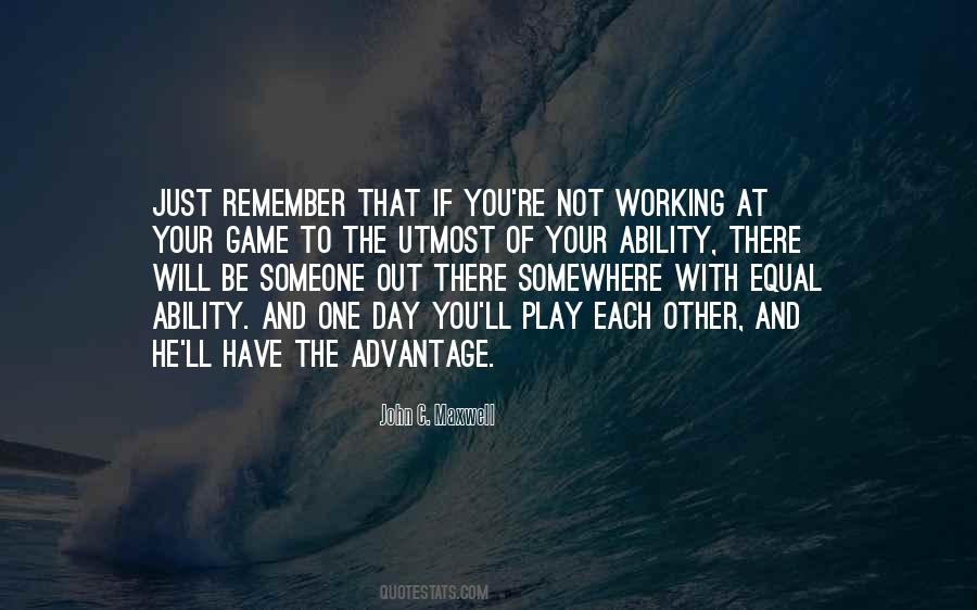Just Play The Game Quotes #909614