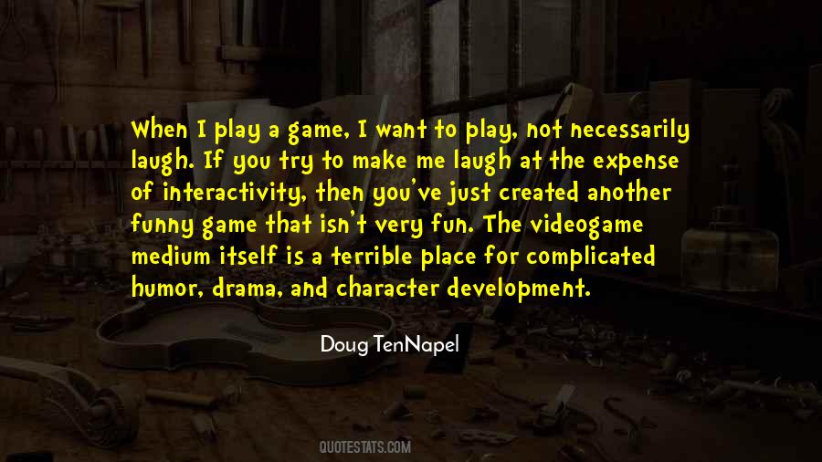 Just Play The Game Quotes #955475