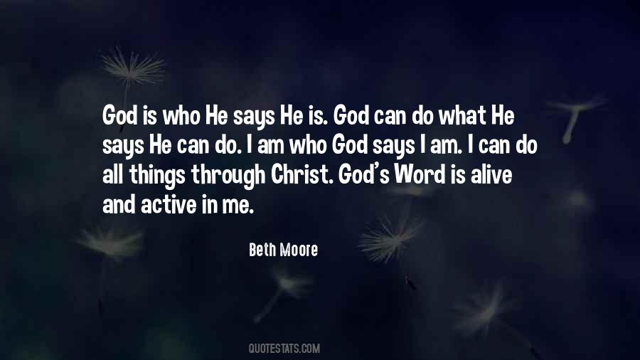 He Who Says He Can Quotes #1491722