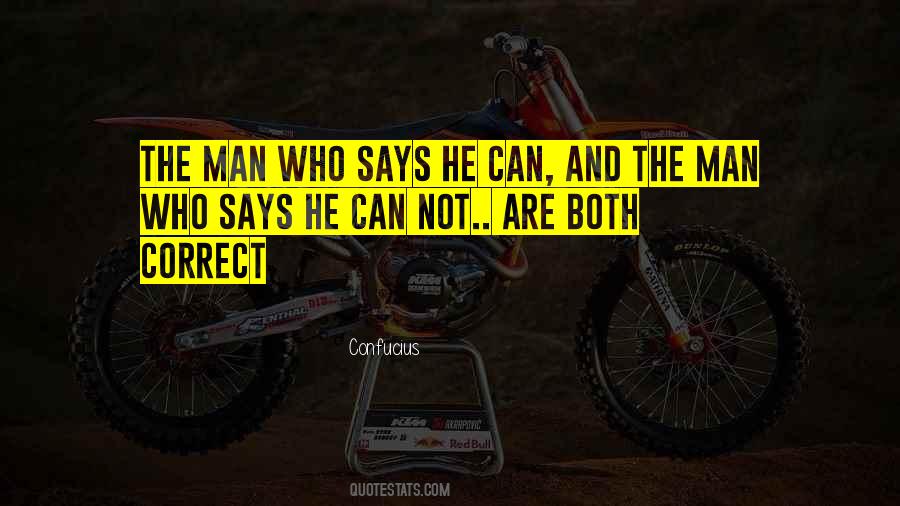 He Who Says He Can Quotes #1750937