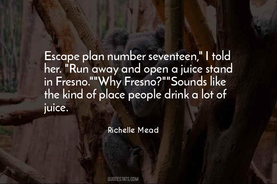 Escape Plan Quotes #1124179