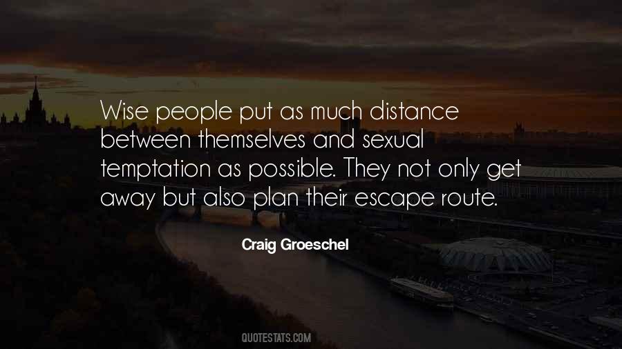 Escape Plan Quotes #1800099