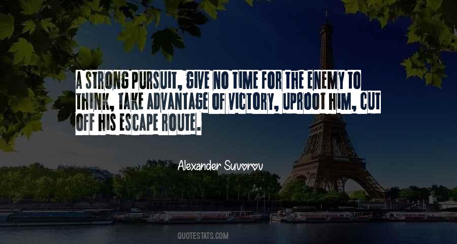 Escape Route Quotes #1720503