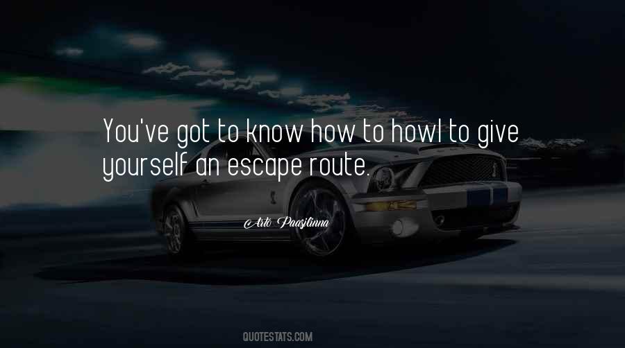 Escape Route Quotes #310711