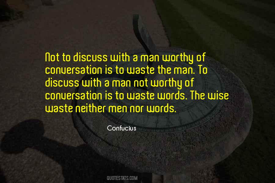 Words Of A Wise Man Quotes #1310813