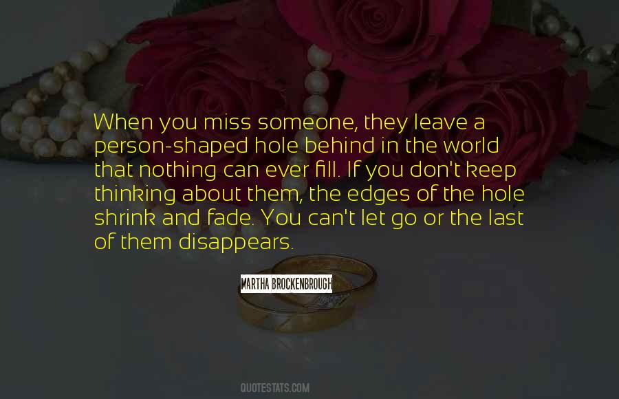 Leave Them Behind Quotes #470855