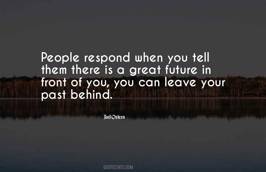 Leave Them Behind Quotes #920600