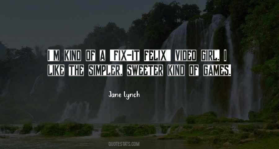 Kind Girl Quotes #1549429