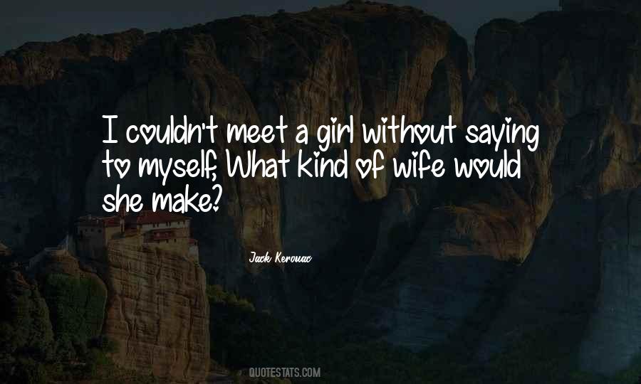 Kind Girl Quotes #1850069