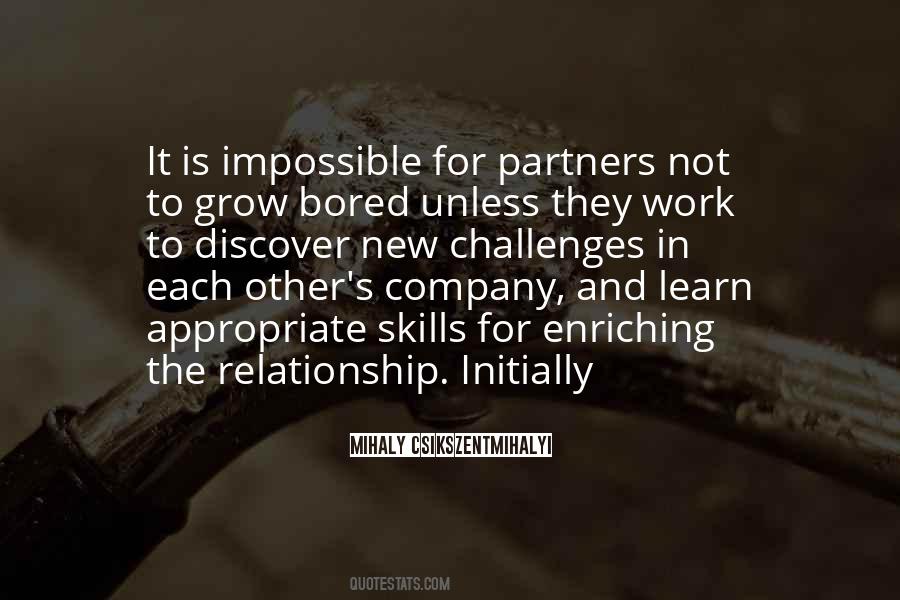 To Learn Skills Quotes #1192550