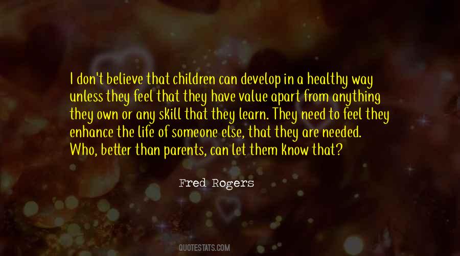 To Learn Skills Quotes #429411
