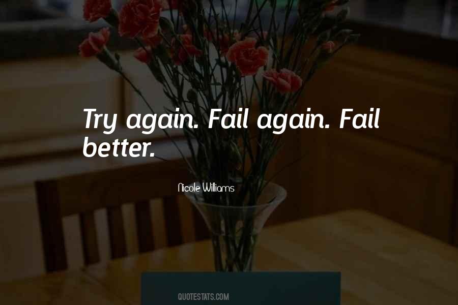 Try Again Fail Again Fail Better Quotes #30946