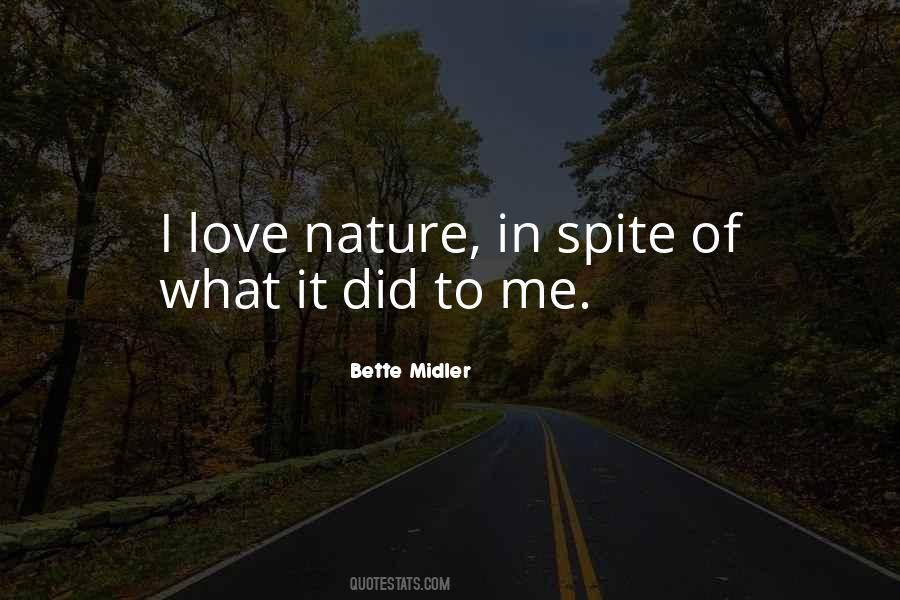 I Love Nature Quotes #477238