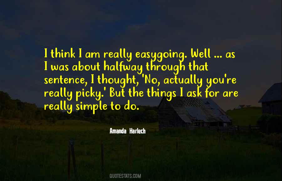 Simple As I Am Quotes #1361728