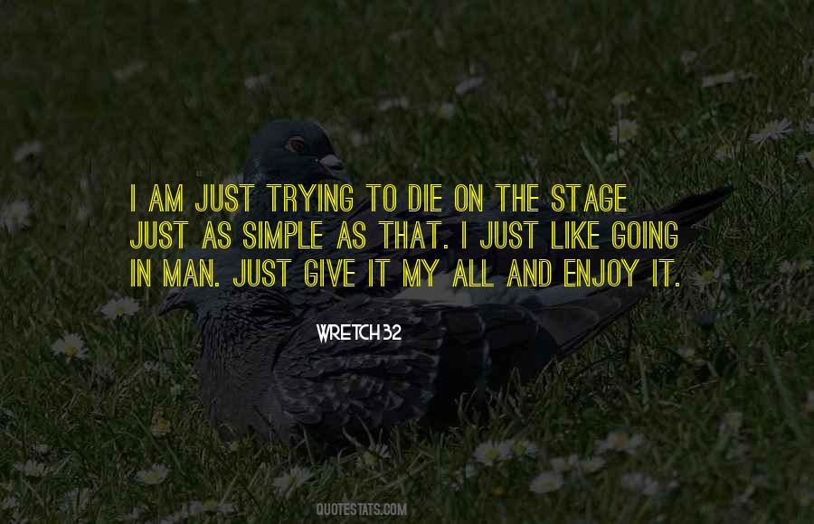 Simple As I Am Quotes #739634