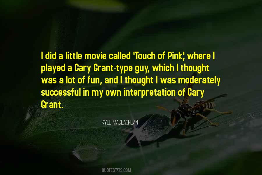 Touch Of Pink Quotes #238008