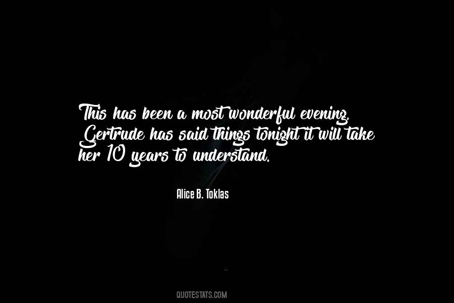 A Wonderful Evening Quotes #1329241