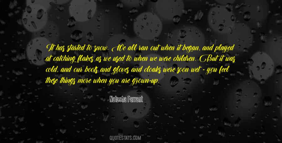 Quotes About Winter Things #1093427