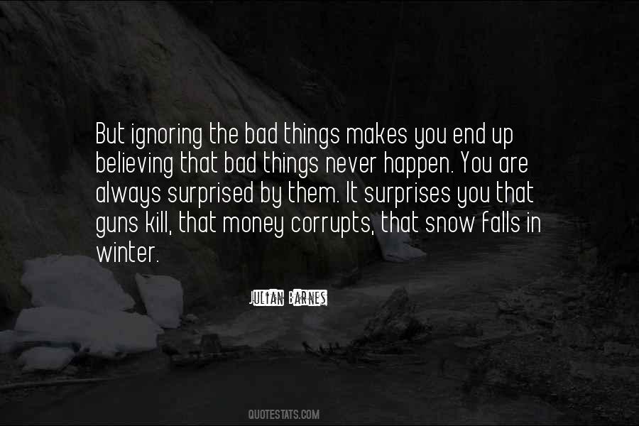 Quotes About Winter Things #871108