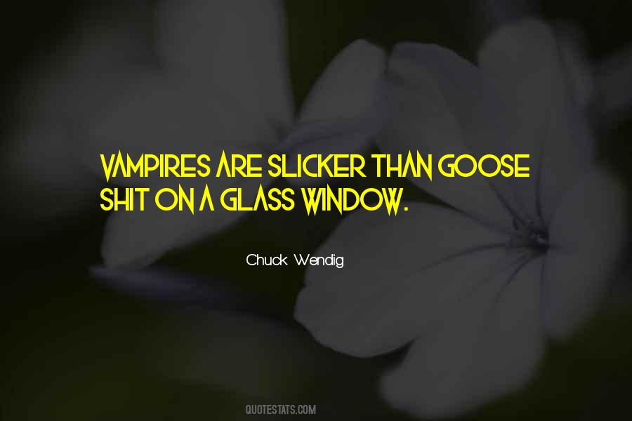 Window Glass Quotes #850317